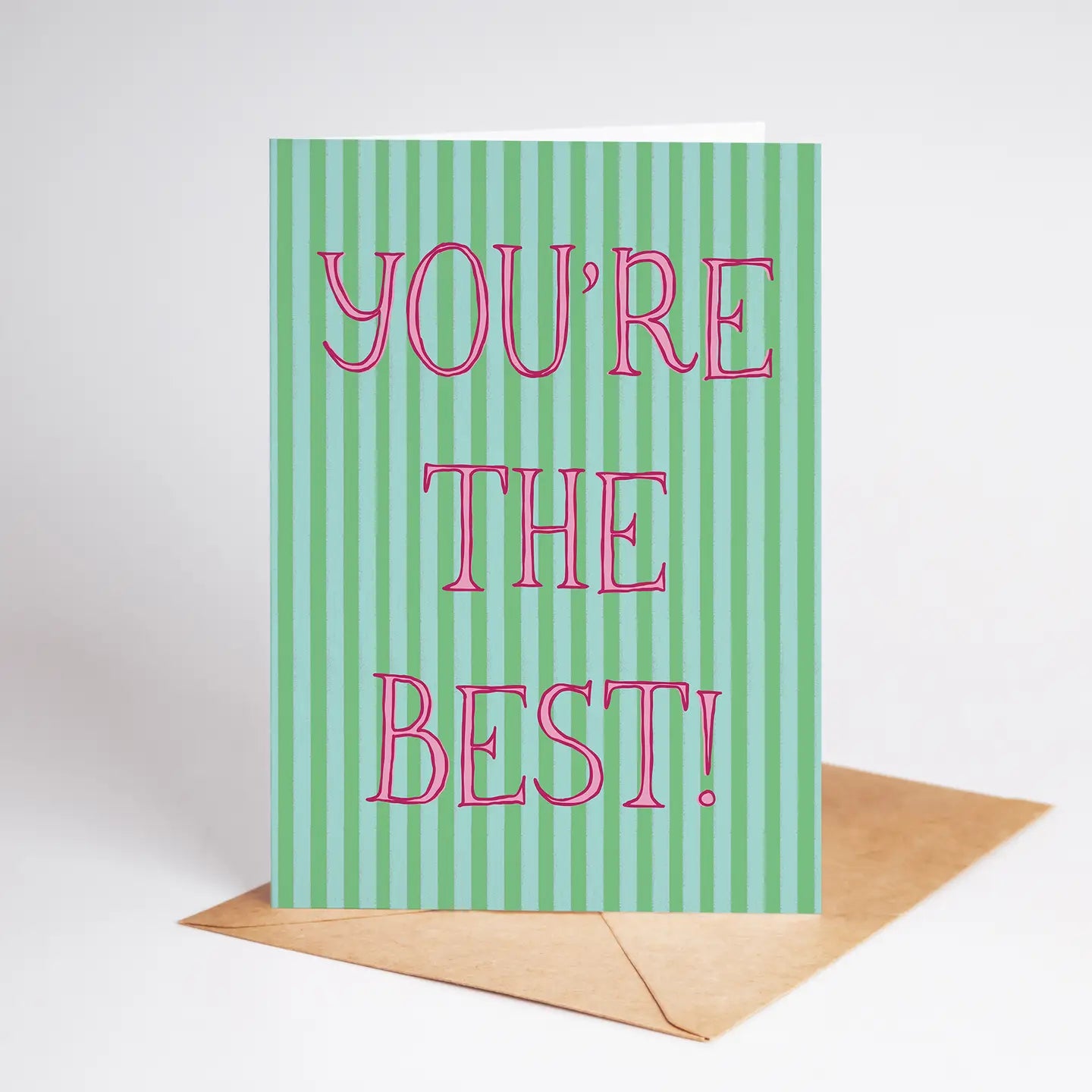 You're The Best Appreciation Card