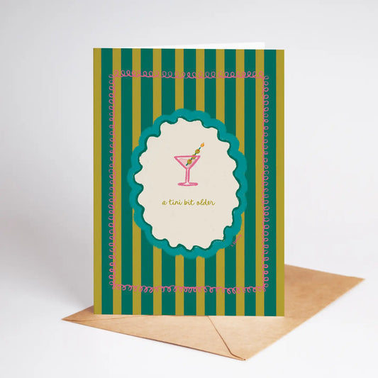 A Tini Bit Older Martini + Olives Birthday Card